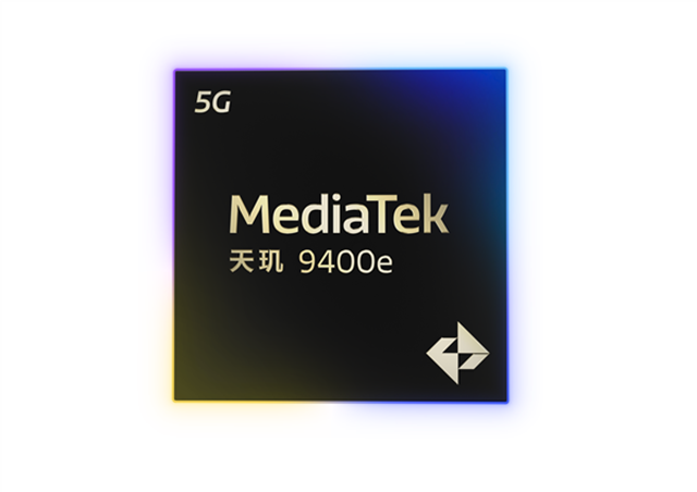 MediaTek發(fā)布天璣9400e，為移動(dòng)游戲、AI、通信等應(yīng)用帶來旗艦體驗(yàn)